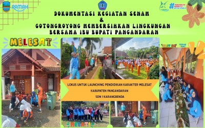 Kegiatan Dalam Rangka Launching Pendidikan Karakter Melesat oleh Ibu Bupati Pangandaran di SDN 1 Karangbenda